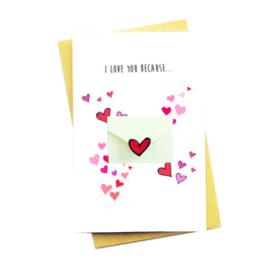 I Love You Because...Personalise Your Card
